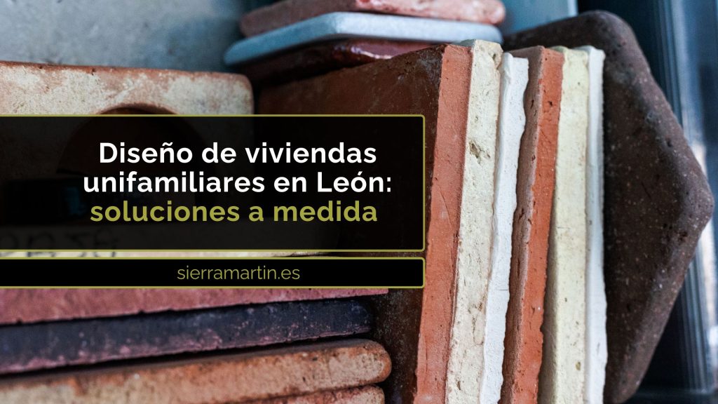 diseño de viviendas unifamiliares en León