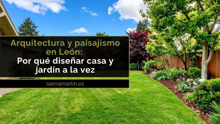 arquitectura y paisajismo en León